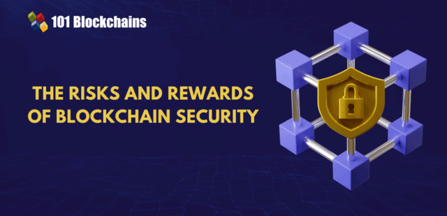 blockchain-security-risks-and-reward.png