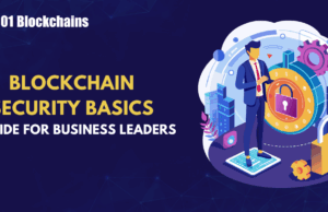 Blockchain Security Basics for Business Leaders