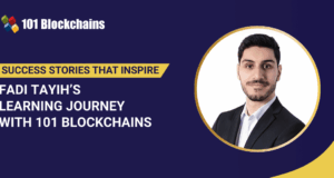 Success Story: Fadi Tayih’s Learning Journey with 101 Blockchains