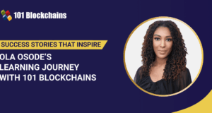 Success Story: Ola Osode’s Learning Journey with 101 Blockchains