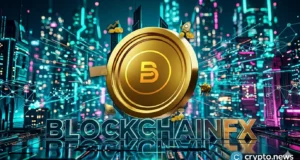 BlockchainFX ($BFX) Looks Like the Best Crypto Presale Now