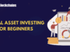 How to Start Investing in Digital Assets