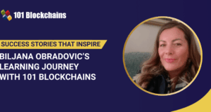 Success Story: Biljana Obradovic’s Learning Journey with 101 Blockchains