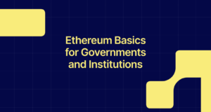 Ethereum for Governments and Institutions: Why neutral infrastructure matters now
